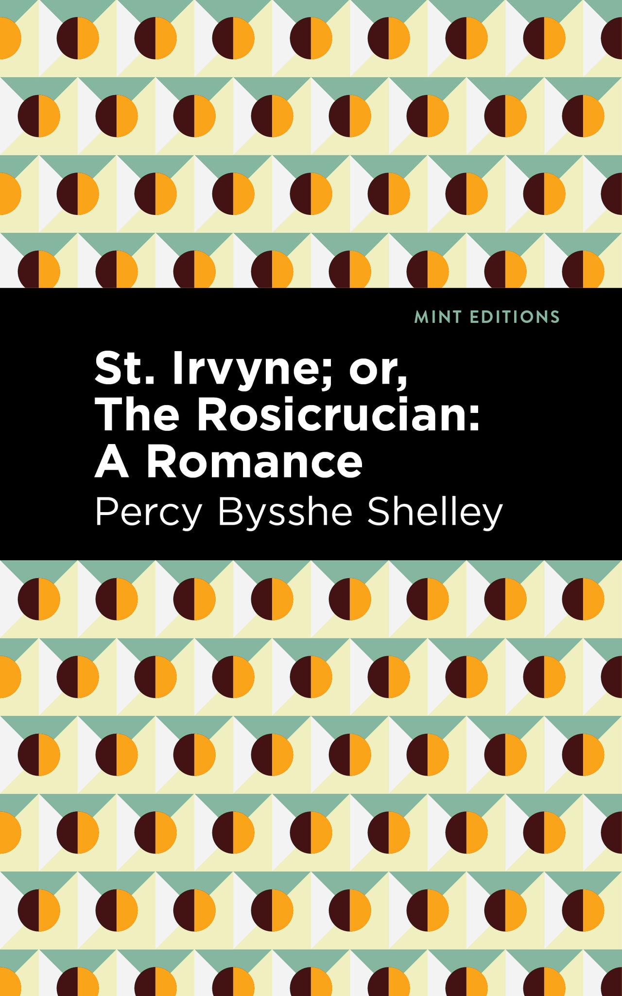 Cover image for St. Irvyne; or The Rosicrucian ISBN 9798888974049